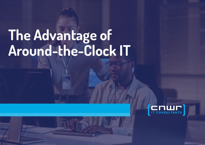 Around-the-Clock IT: The Business Advantage You’re Missing