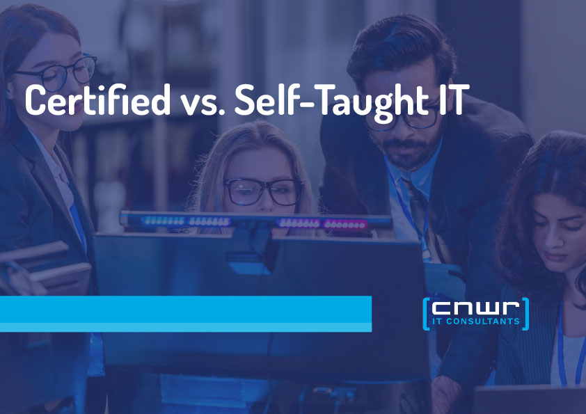 Certified vs. Self-Taught IT: Where Gaps Become Risks