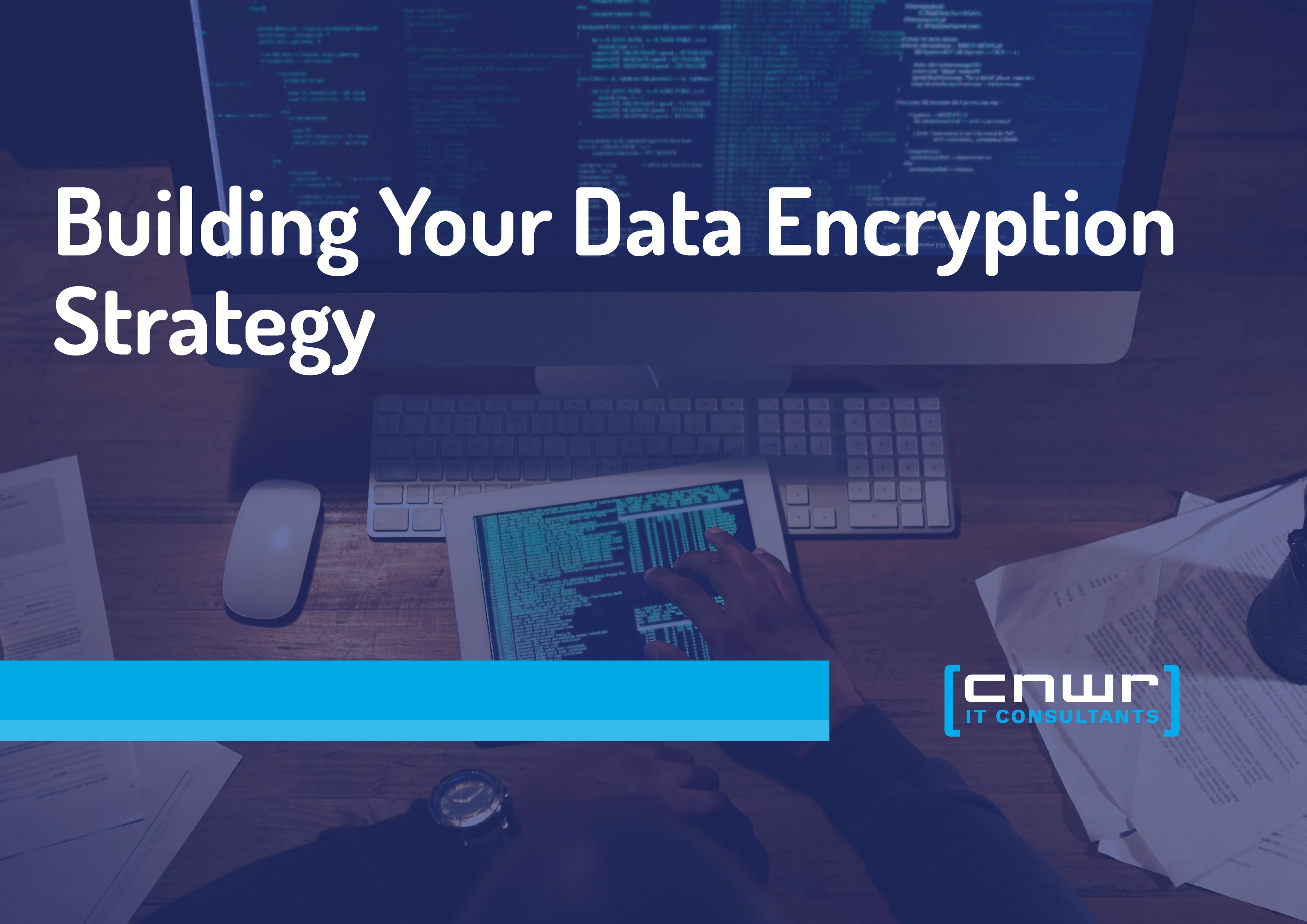 Protecting Your Business with Smart Data Encryption Strategies