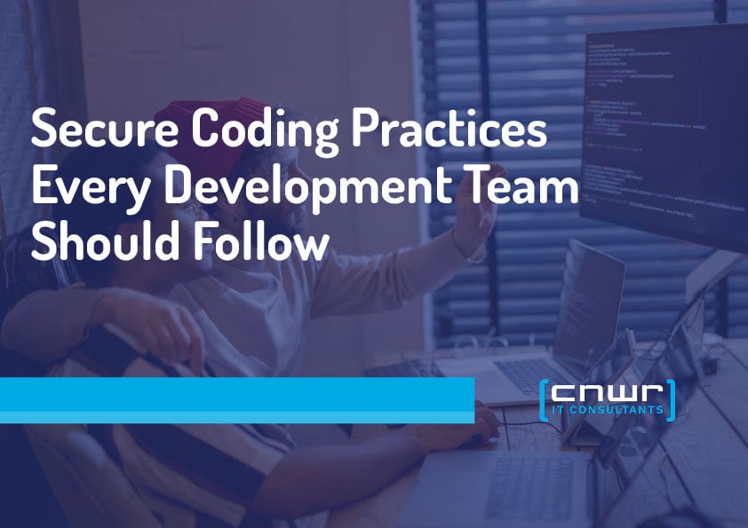 Secure Coding Practices Every Development Team Should Follow