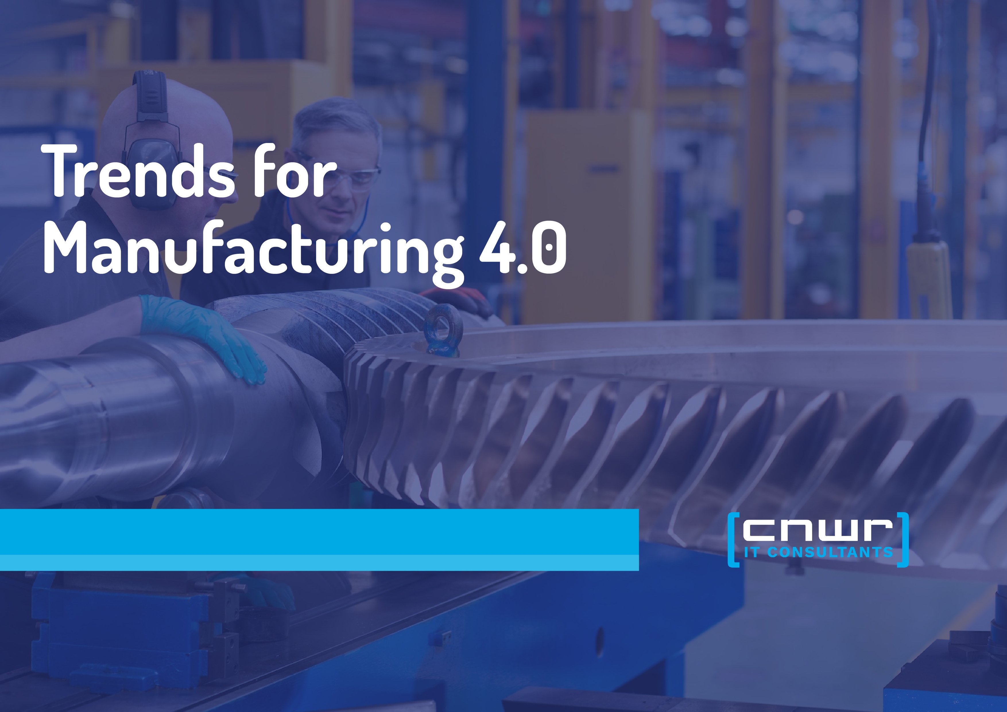 Top Trends for Manufacturing 4.0 in 2025