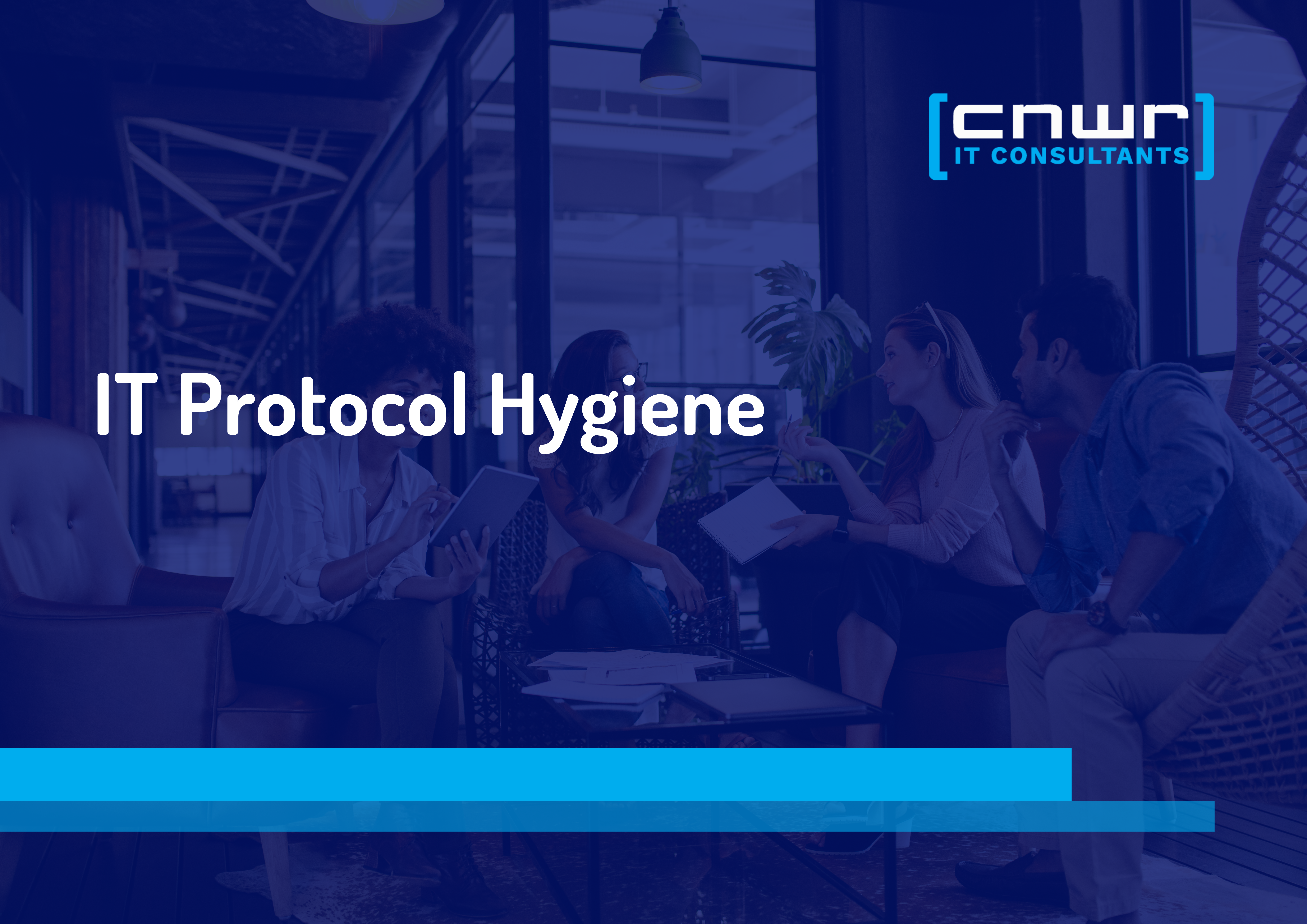A Guide to IT Protocol Hygiene