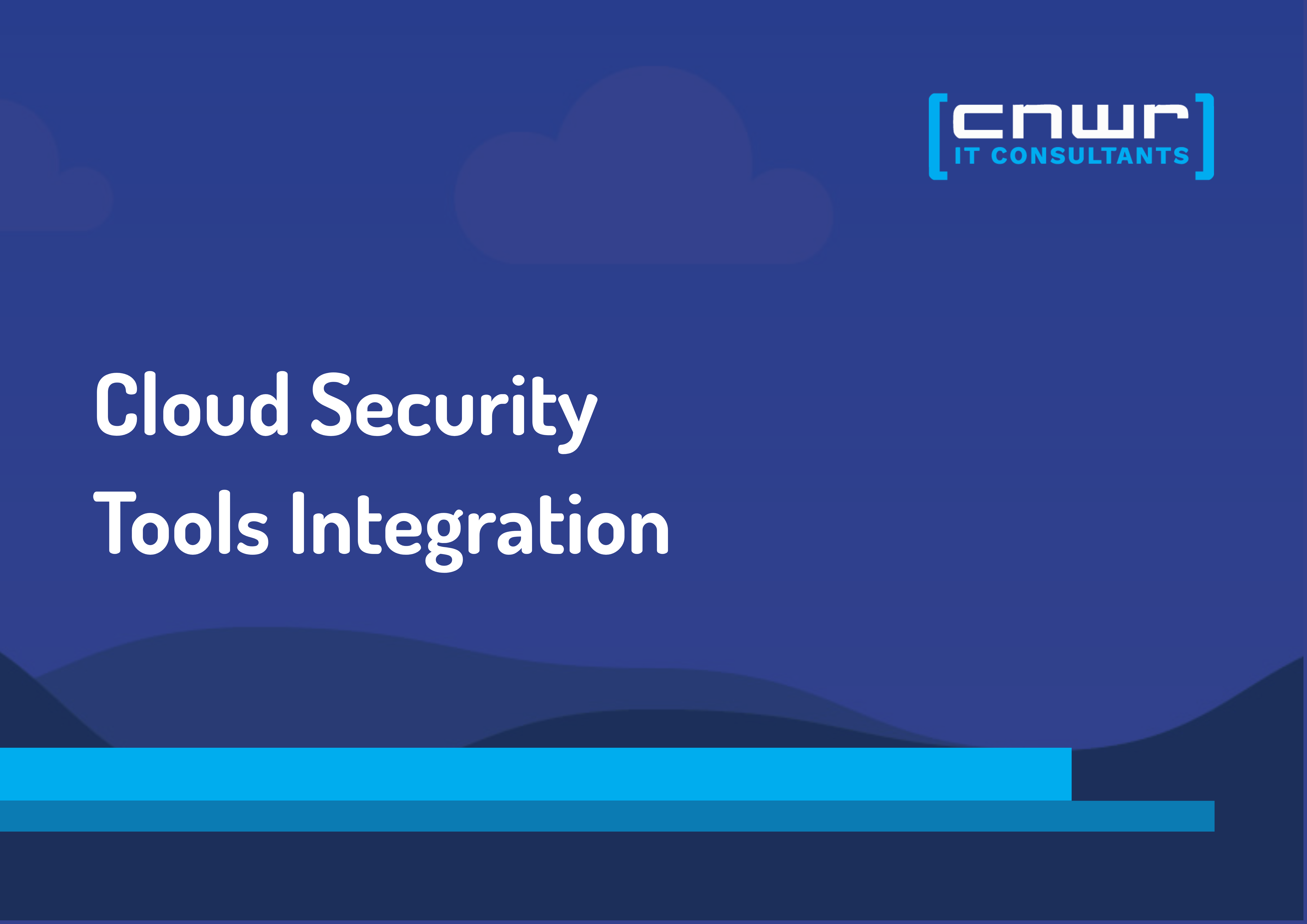 How to Select Cloud Security Tools That Integrate With Your Existing Cloud-Native Architecture
